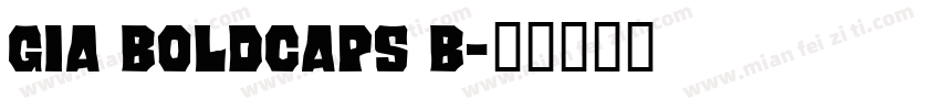 Gia BoldCaps B字体转换